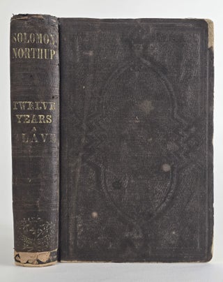 1398370 TWELVE YEARS A SLAVE. NARRATIVE OF SOLOMON NORTHUP, A CITIZEN OF NEW-YORK, KIDNAPPED IN...